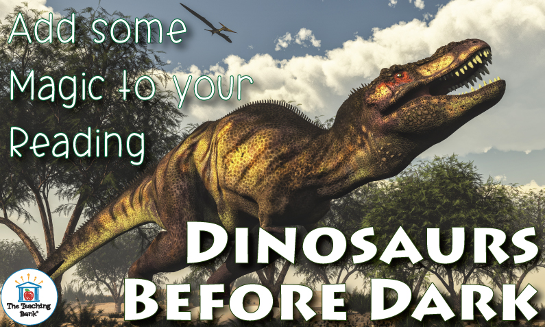 Unleashing Imagination and Adventure with Dinosaurs Before Dark