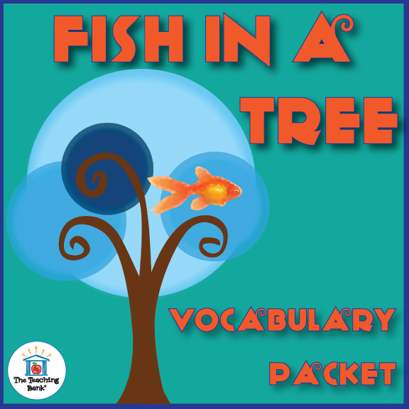 Fish in a Tree Vocabulary Packet