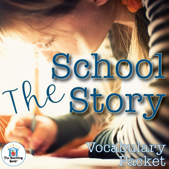 The School Story Vocabulary Packet