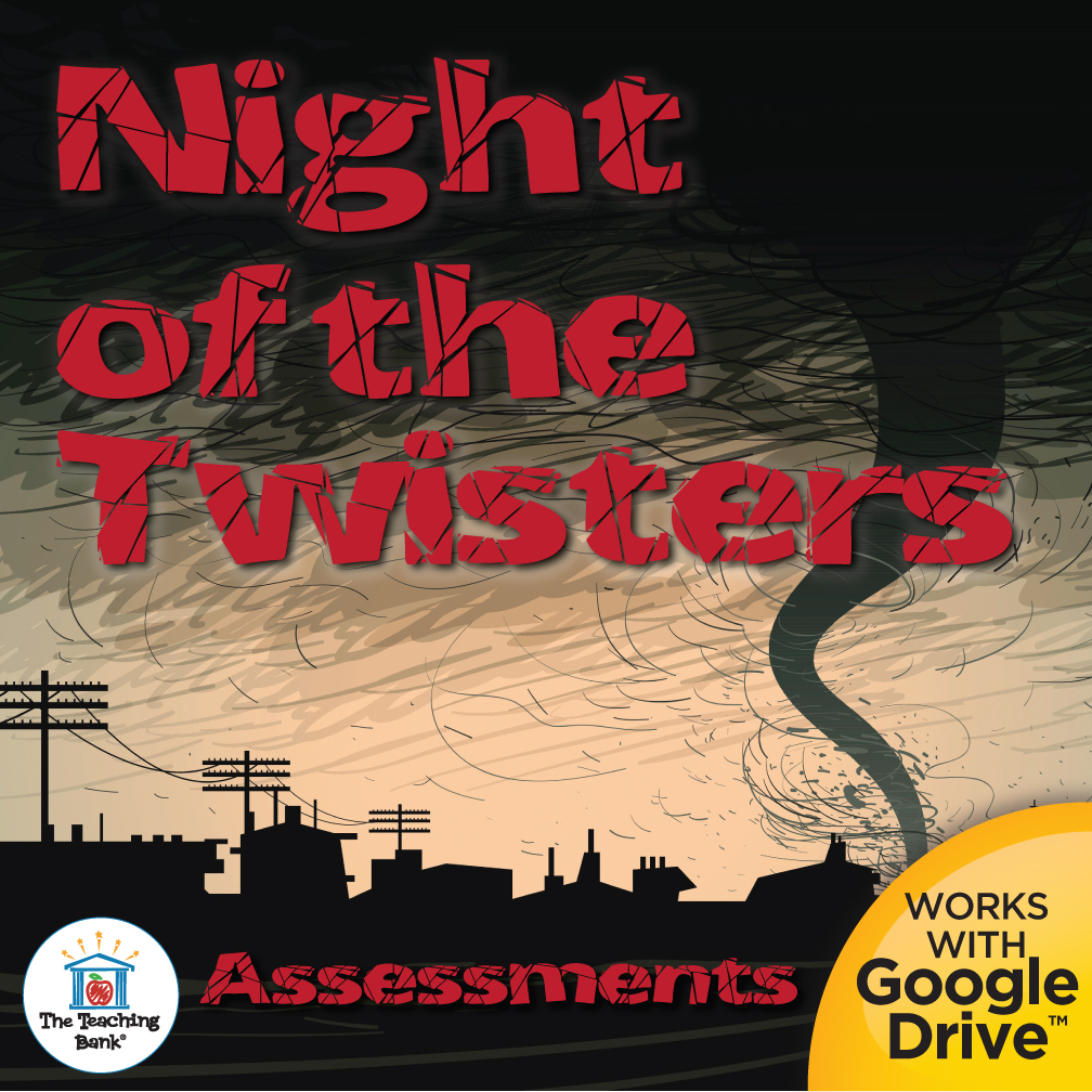 Night of the Twisters Book Unit Assessments for Google Forms