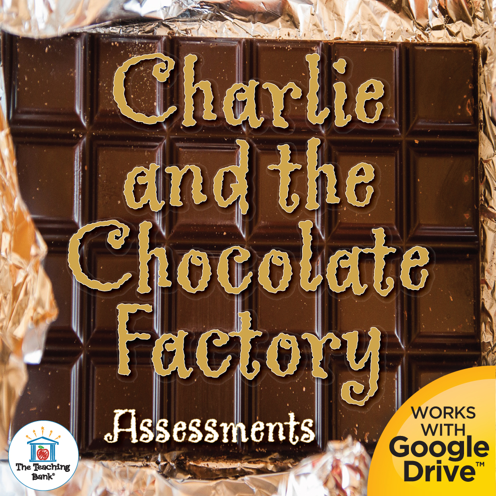 Charlie and the Chocolate Factory Book Unit Assessments for Google Forms