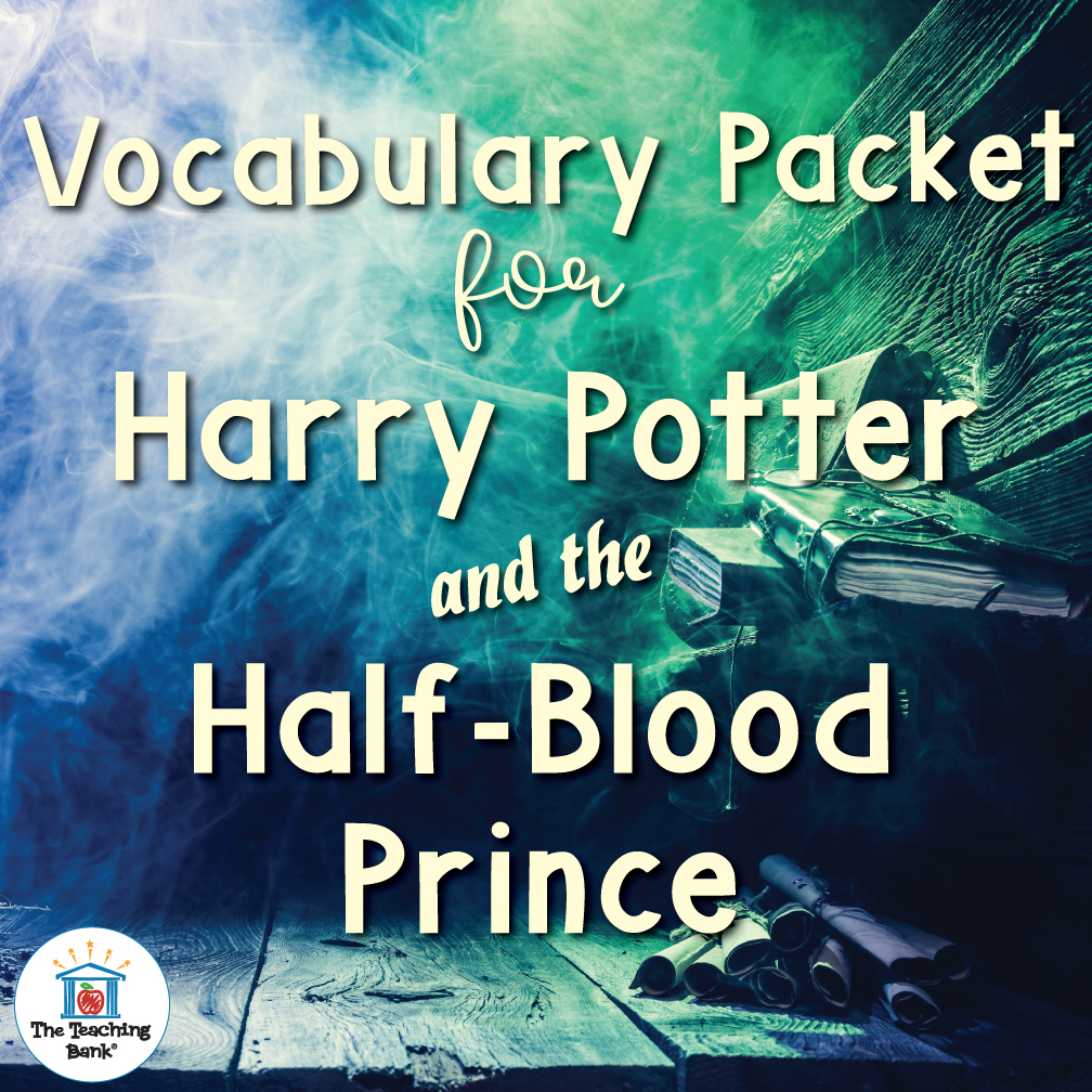 Harry Potter and the Half-Blood Prince Vocabulary Packet