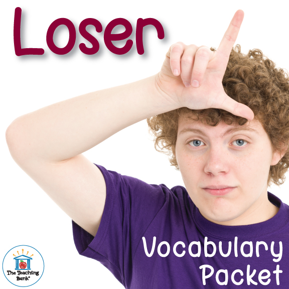 Loser Vocabulary Packet
