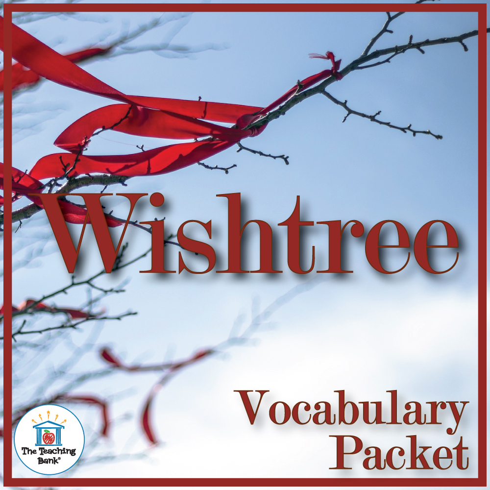 Wishtree Vocabulary Packet