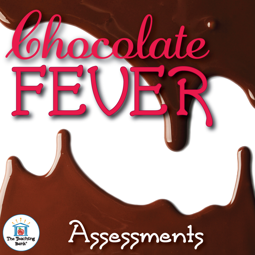Chocolate Fever Assessment Packet