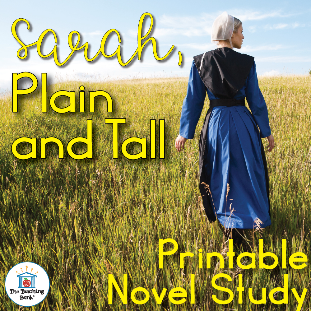 Sarah, Plain and Tall Printable Novel Study - The Teaching Bank