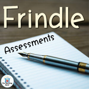 Frindle Assessment Packet