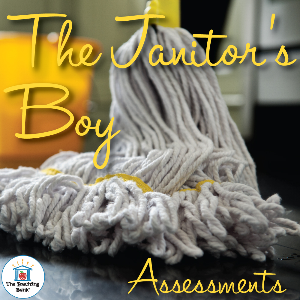 The Janitor's Boy Assessment Packet