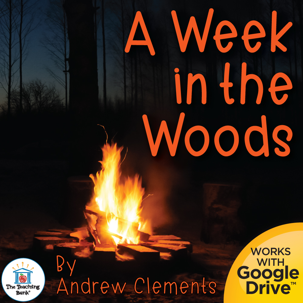 A Week In The Woods Awards A Week in the Woods Novel Study Google Drive™ and Printable Versions