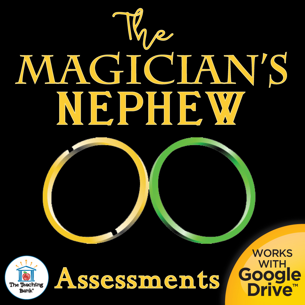The Magician's Nephew Book Unit Assessments for Google Forms