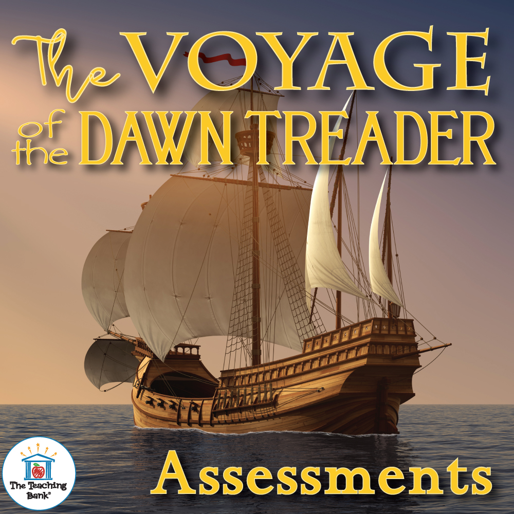 The Voyage of the Dawn Treader Assessment Packet