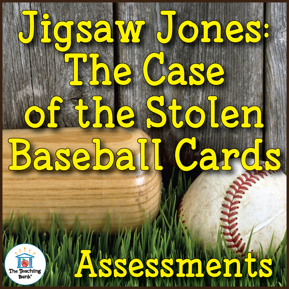 Jigsaw Jones The Case of the Stolen Baseball Cards Assessment Packet