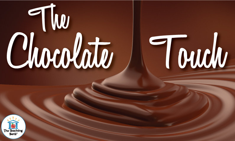 The Sweet Benefits of Using The Chocolate Touch in Your Classroom