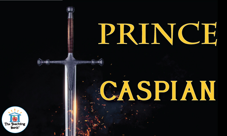 Engaging Your Classroom with C.S. Lewis’s Epic Prince Caspian