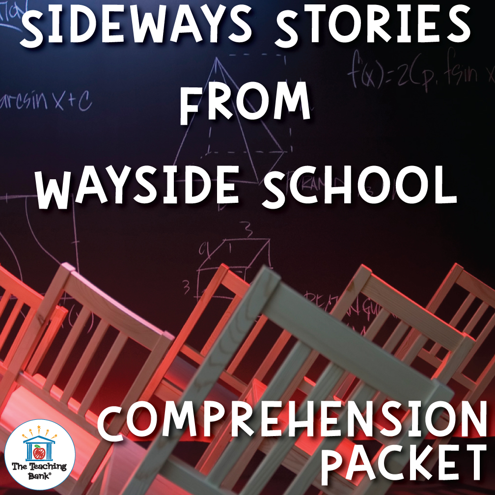 Sideways Stories from Wayside School Comprehension Packet