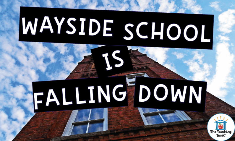 Wayside School Is Falling Down Novel Study: Teaching Creativity, Humor, and Critical Thinking