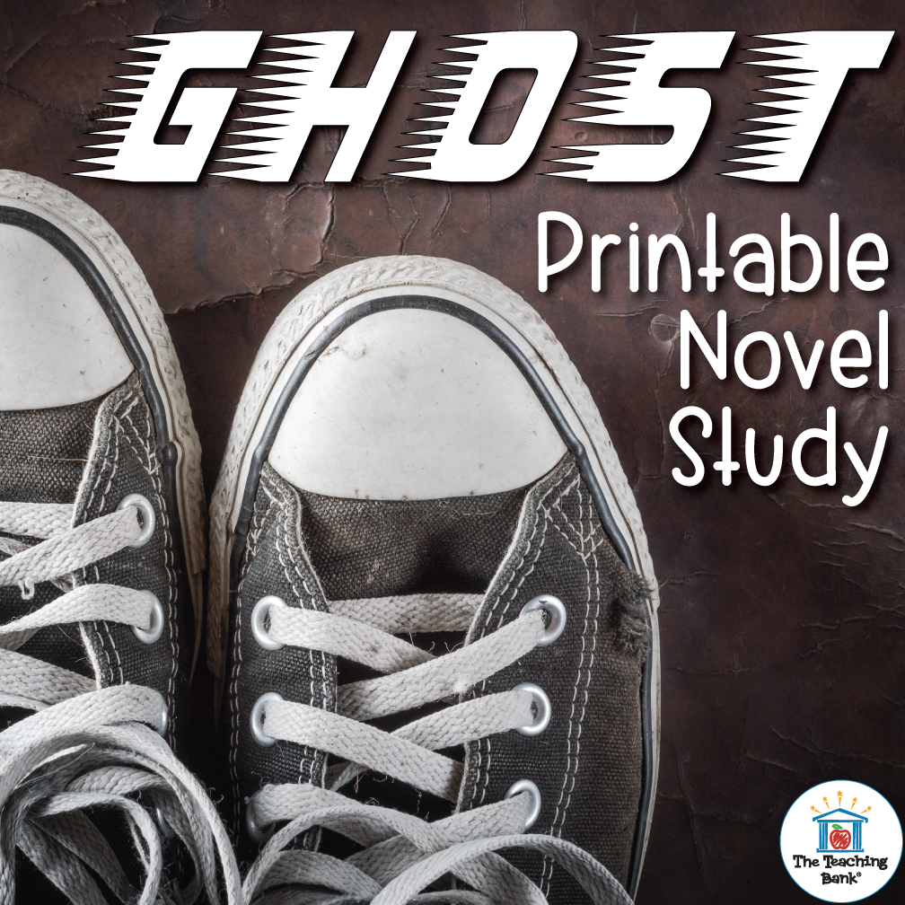 Ghost Printable Novel Study The Teaching Bank