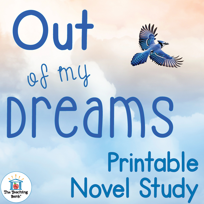 Out of My Dreams Printable Novel Study