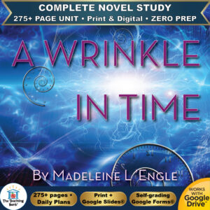 Cover art for A Wrinkle in Time complete novel study unit featuring spiral clocks and cosmic light rays against a deep blue background, with badges for 275+ page unit, print and digital, and zero prep.