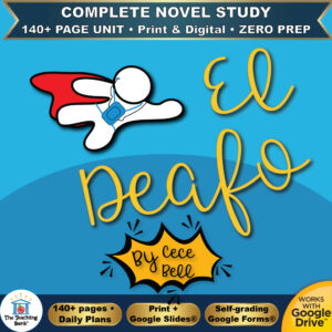 Cover art for El Deafo complete novel study unit featuring an illustrated superhero character wearing a red cape and Phonic Ear device flying on a blue background, with badges for 140+ page unit, print and digital, and zero prep.