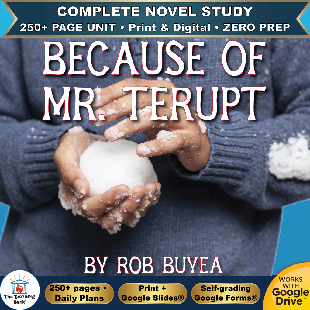 Cover art for Because of Mr. Terupt complete novel study unit featuring hands holding a snowball in front of a blue sweater with badges for 250+ page unit, print and digital, and zero prep.