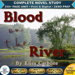 Product cover graphic reading Blood on the River by Elisa Carbone, featuring a river landscape with lush green trees, with badges for 250+ page unit, print and digital, zero prep, and Works with Google Drive.