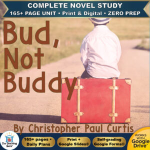 Product cover graphic reading Bud, Not Buddy By Christopher Paul Curtis, featuring a young boy wearing a fedora sitting on a red vintage suitcase on a dirt road, with badges for 165+ page unit, print and digital, zero prep, and Works with Google Drive.