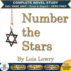 Product cover graphic reading Number the Stars By Lois Lowry, featuring a gold Star of David necklace hanging on the left, with badges for 160+ page unit, print and digital, zero prep, and Works with Google Drive.