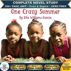 Product cover graphic reading One Crazy Summer By Rita Williams-Garcia, featuring three young Black girls smiling together outdoors in grass, with badges for 180+ page unit, print and digital, zero prep, and Works with Google Drive.