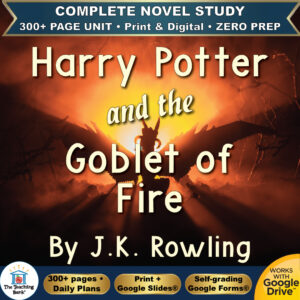 Product cover graphic reading Harry Potter and the Goblet of Fire By J.K. Rowling, featuring a glowing fire backdrop with a dragon silhouette, with badges for 300+ page unit, print and digital, zero prep, and Works with Google Drive.