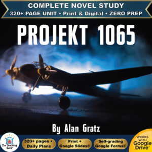 Product cover graphic reading PROJEKT 1065 By Alan Gratz, featuring a WWII propeller airplane emerging from fog and blue light on a dark background, with badges for 320+ page unit, print and digital, zero prep, and Works with Google Drive.
