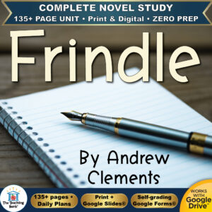 Product cover graphic reading Frindle By Andrew Clements, featuring a fountain pen resting on an open spiral notepad, with badges for 135+ page unit, print and digital, zero prep, and Works with Google Drive.
