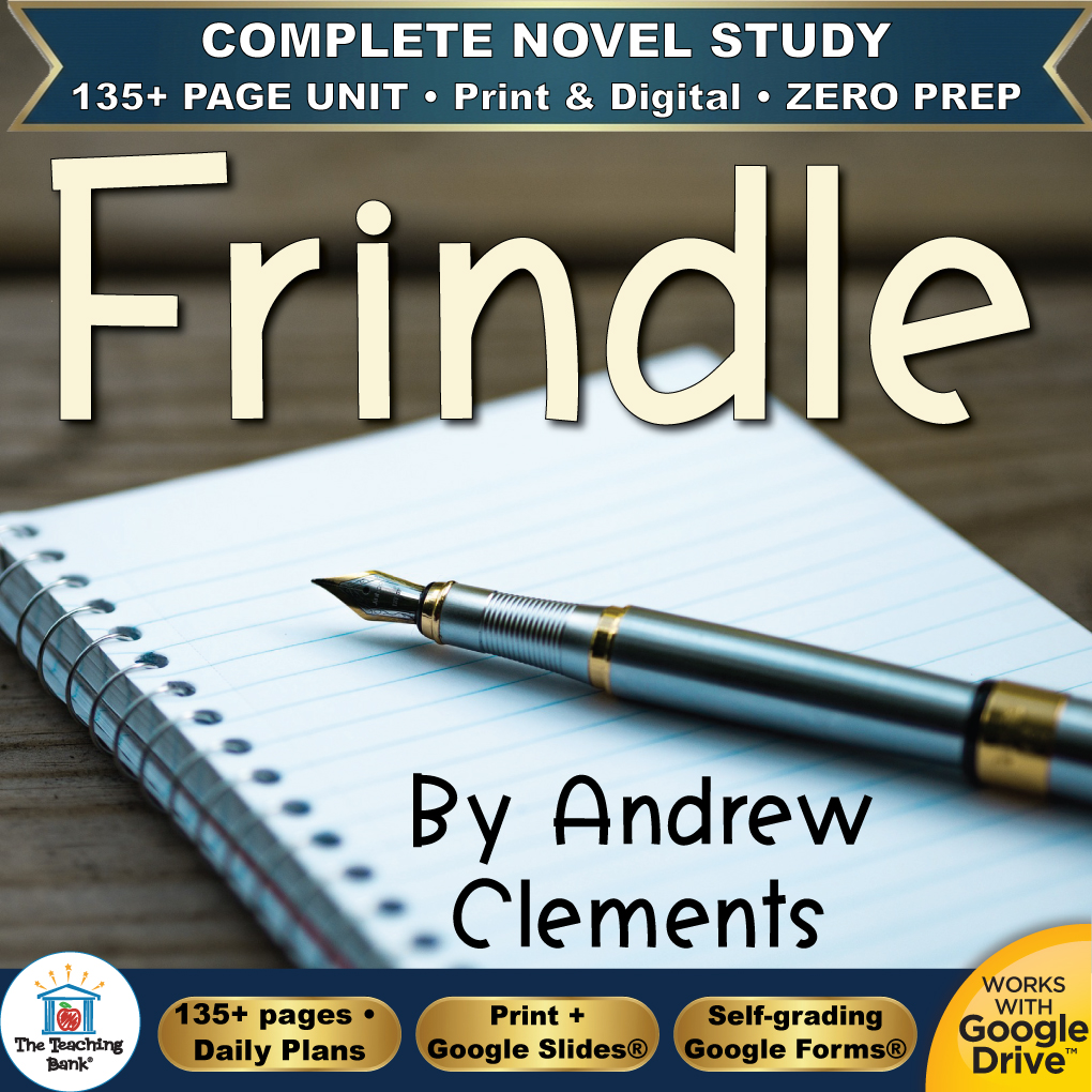Product cover graphic reading Frindle By Andrew Clements, featuring a fountain pen resting on an open spiral notepad, with badges for 135+ page unit, print and digital, zero prep, and Works with Google Drive.