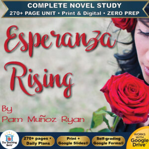 Product cover graphic reading Esperanza Rising By Pam Muñoz Ryan, featuring a woman with dark hair and red roses, with badges for 270+ page unit, print and digital, zero prep, and Works with Google Drive.