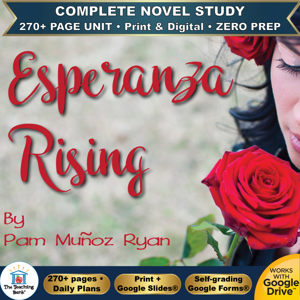 Product cover graphic reading Esperanza Rising By Pam Muñoz Ryan, featuring a woman with dark hair and red roses, with badges for 270+ page unit, print and digital, zero prep, and Works with Google Drive.