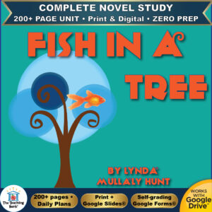 Product cover graphic reading Fish in a Tree By Lynda Mullaly Hunt, featuring an orange goldfish resting on a stylized blue tree against a teal background, with badges for 200+ page unit, print and digital, zero prep, and Works with Google Drive.
