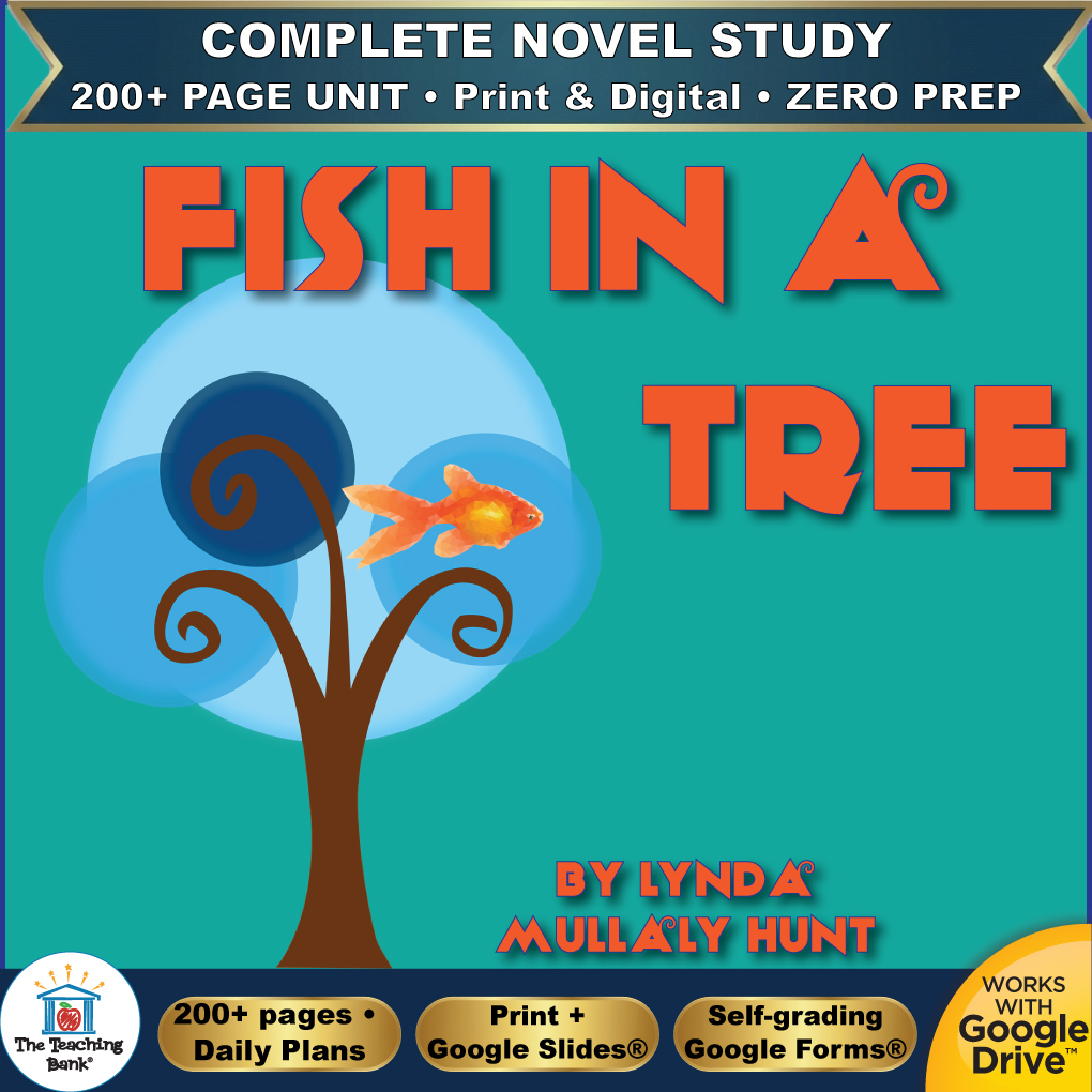 Product cover graphic reading Fish in a Tree By Lynda Mullaly Hunt, featuring an orange goldfish resting on a stylized blue tree against a teal background, with badges for 200+ page unit, print and digital, zero prep, and Works with Google Drive.