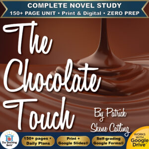 Product cover graphic reading The Chocolate Touch By Patrick Skene Catling, featuring smooth melted chocolate swirling, with badges for 150+ page unit, print and digital, zero prep, and Works with Google Drive.