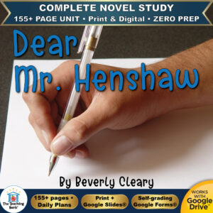 Product cover graphic reading Dear Mr. Henshaw By Beverly Cleary, featuring a hand writing on paper with a pen, with badges for 155+ page unit, print and digital, zero prep, and Works with Google Drive.