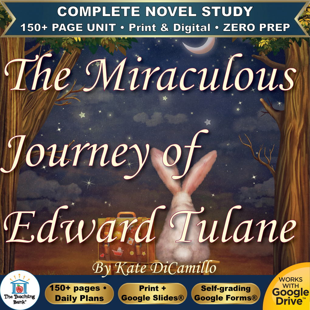 Product cover graphic reading The Miraculous Journey of Edward Tulane By Kate DiCamillo, featuring a toy rabbit under a starry night sky, with badges for 150+ page unit, print and digital, zero prep, and Works with Google Drive.