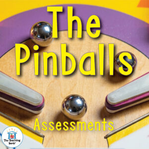 The Pinballs Assessment Packet