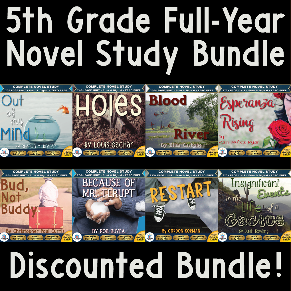 Product cover graphic reading 5th Grade Full-Year Novel Study Bundle Discounted Bundle!, displaying cover thumbnails for Out of My Mind, Holes, Blood on the River, Esperanza Rising, Bud, Not Buddy, Because of Mr. Terupt, Restart, and Insignificant Events in the Life of a Cactus.