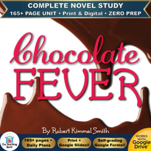 Product cover graphic reading Chocolate Fever By Robert Kimmel Smith, featuring rich liquid chocolate dripping over a white background, with badges for 165+ page unit, print and digital, zero prep, and Works with Google Drive.