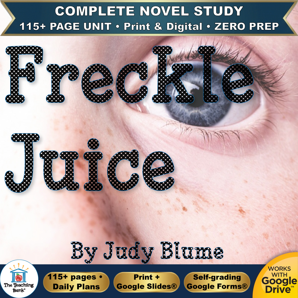 Product cover graphic reading Freckle Juice By Judy Blume, featuring a close-up photo of a freckled face with a blue eye, with badges for 115+ page unit, print and digital, zero prep, and Works with Google Drive.