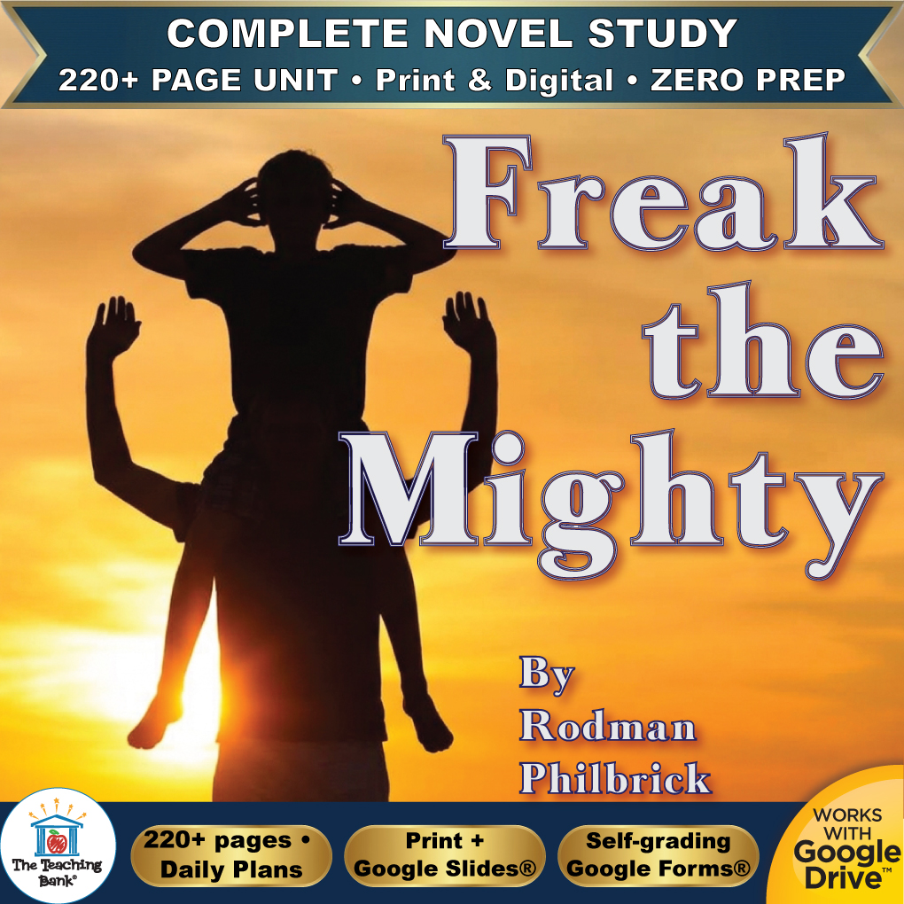 Product cover graphic reading Freak the Mighty By Rodman Philbrick, featuring a silhouette of a boy riding on another boy's shoulders at sunset, with badges for 220+ page unit, print and digital, zero prep, and Works with Google Drive.