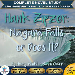 Product cover graphic reading Hank Zipzer: Niagara Falls, or Does It? By Henry Winkler & Lin Oliver, featuring Niagara Falls with a rainbow, with badges for 140+ page unit, print and digital, zero prep, and Works with Google Drive.