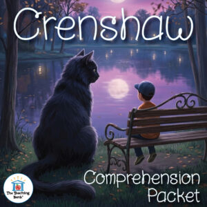 Product cover graphic reading Crenshaw Comprehension Packet, featuring a large black cat sitting beside a boy sitting on a wooden bench looking out over a moonlit lake, alongside The Teaching Bank logo.