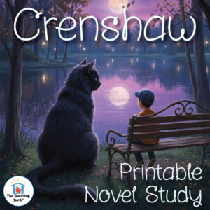 Product cover graphic reading Crenshaw Printable Novel Study, featuring a large black cat sitting beside a boy sitting on a wooden bench looking out over a moonlit lake, alongside The Teaching Bank logo.