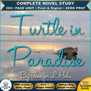 Product cover graphic reading Turtle in Paradise By Jennifer L. Holm, featuring a sea turtle on a sandy ocean beach at sunset, with badges for 200+ page unit, print and digital, zero prep, and Works with Google Drive.