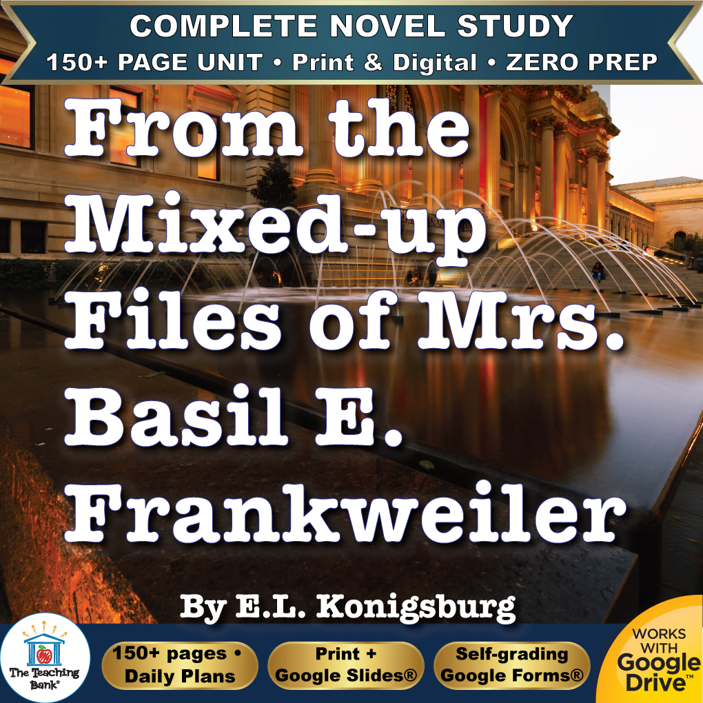 Product cover graphic reading From the Mixed-up Files of Mrs. Basil E. Frankweiler By E.L. Konigsburg, featuring a photo of the Metropolitan Museum of Art illuminated at night, with badges for 150+ page unit, print and digital, zero prep, and Works with Google Drive.